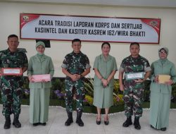 Berikan Gairah Semangat Pembaharuan, Danrem Pimpin Sertijab Kasi Intel dan Kasiter Korem 162/WB