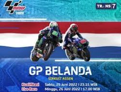 Jadwal Live Streaming dan Siaran Langsung Balapan MotoGP Belanda Malam Ini