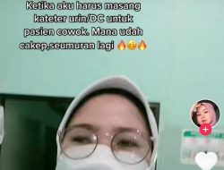 Usai Curhat Pasang Kateter pada Pasien Ganteng di Tiktok Viral, Mahasiswi Ini Ditarik dari Tempat Praktik