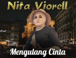 Baca Peluang Viral Setelah Lagu Tiara, Nita Viorell Rilis Ulang Single Mengulang Cinta