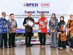 Serah Terima Mobil Ambulans wilayah Banten Program Kemaslahatan BPKH 2022