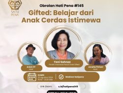 Webinar SATUPENA Ungkap Cara Tepat Bagaimana Belajar dari Anak Cerdas Istimewa