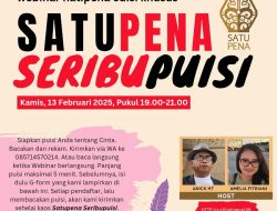 Webinar Edisi Khusus “Satupena Seribu Cinta” Semarak dengan Parade Baca Puisi Cinta