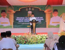 Lewat STQ, Sachrudin: Perkuat Syiar Islam dan Generasi Qurani 