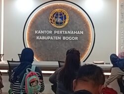 Pelayanan BPN Kabupaten Bogor Dinilai Gagal, Pelayanan Sertifikat Tuai Protes