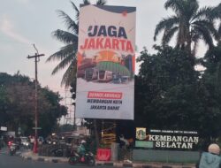 Memalukan, Iklan “JAGA JAKARTA” di Kembangan Dipasang di Papan Reklame Ilegal