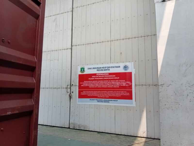 Disegel DLH Banten, PT Dragon Star Indonesia Diduga Buka Segel Tanpa Izin